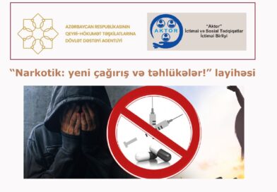 “Narkotik: yeni çağırış və təhlükələr!” layihəsinə start verilib